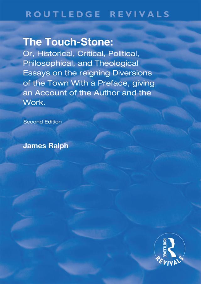 The Touch-Stone by James Ralph