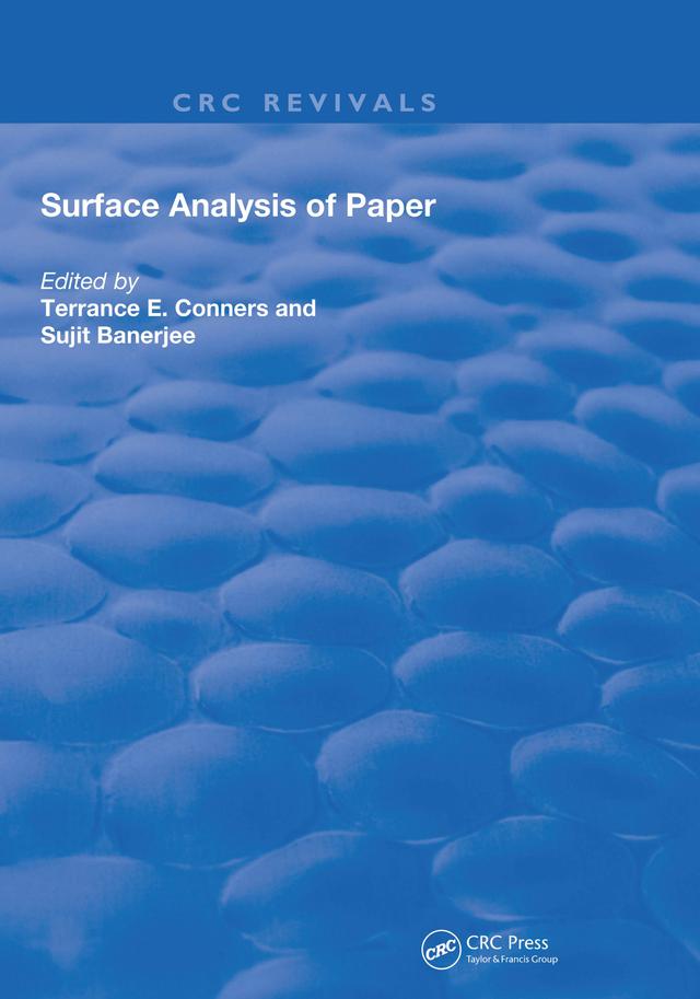 Surface Analysis of Paper by Sujit Banerjee, Terrance E. Conners