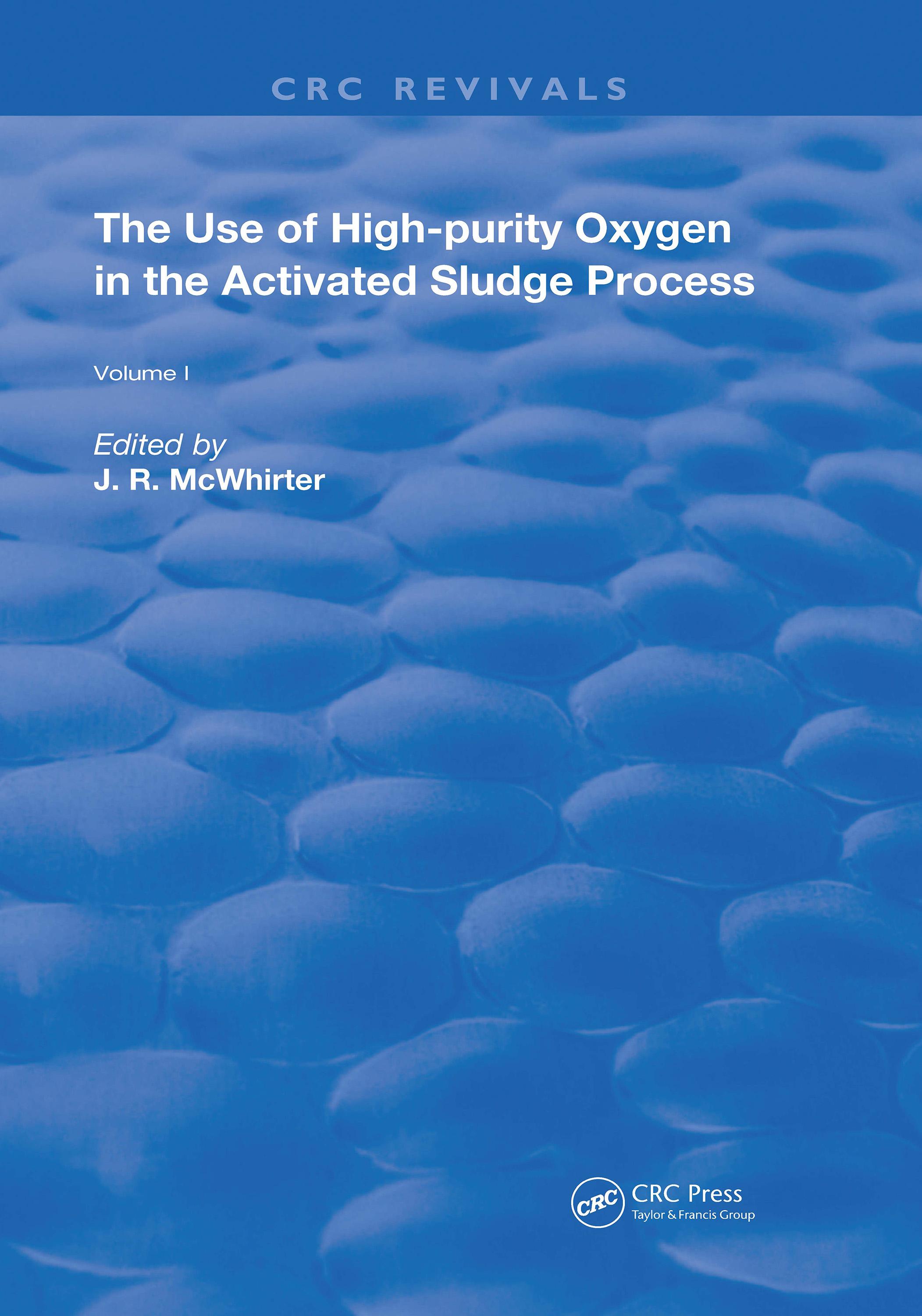 The Use of High-purity Oxygen in the Activated Sludge Process