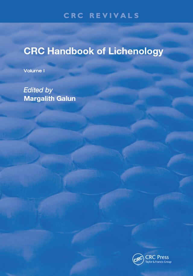 Handbook of Lichenology by Margalith Galun