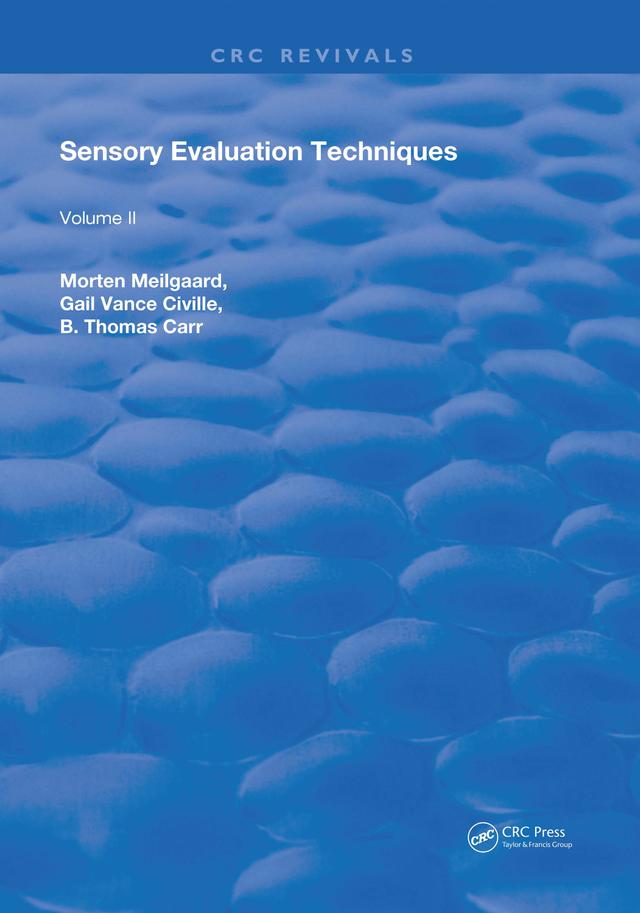 Sensory Evaluation Techniques by Morten Meilgaard