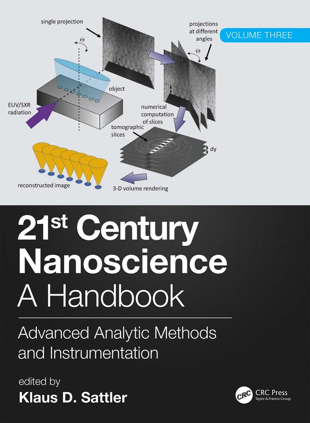 21st Century Nanoscience - A Handbook by Klaus D. Sattler