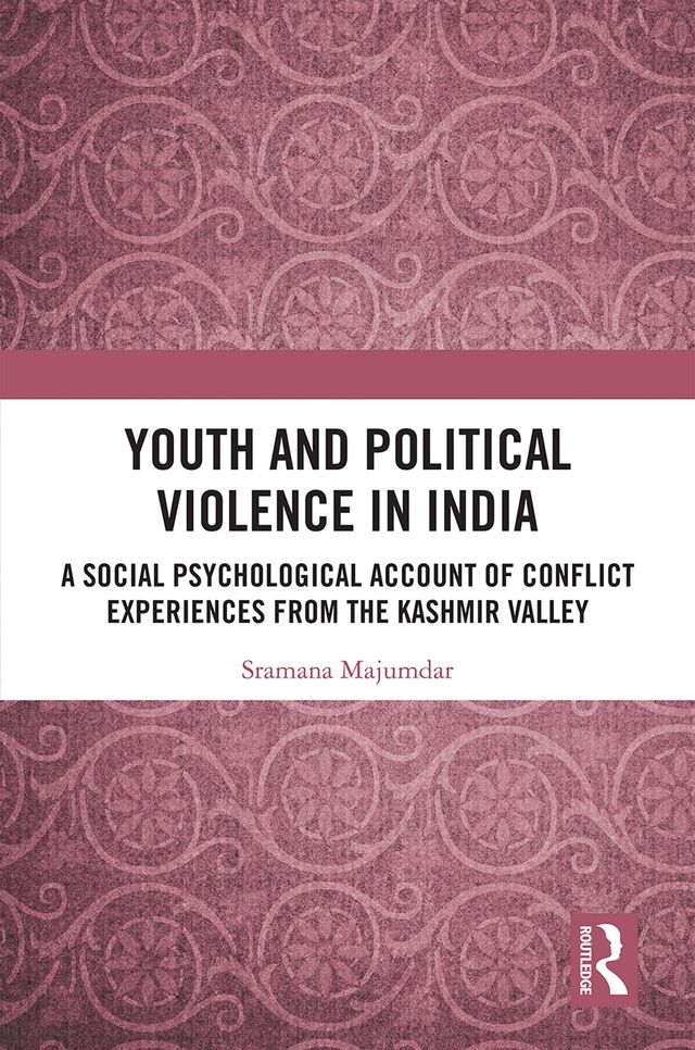 Youth and Political Violence in India by Sramana Majumdar