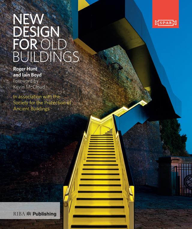 New Design for Old Buildings by Iain Boyd, Roger Hunt