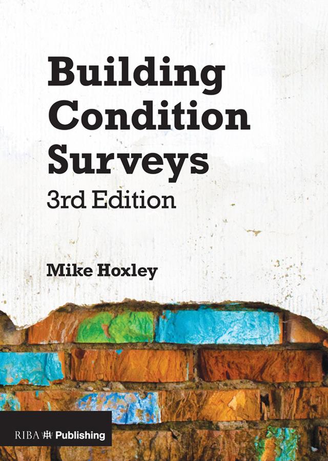 Building Condition Surveys by Mike Hoxley