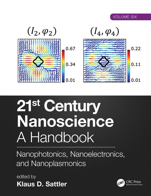 21st Century Nanoscience – A Handbook by Klaus D. Sattler