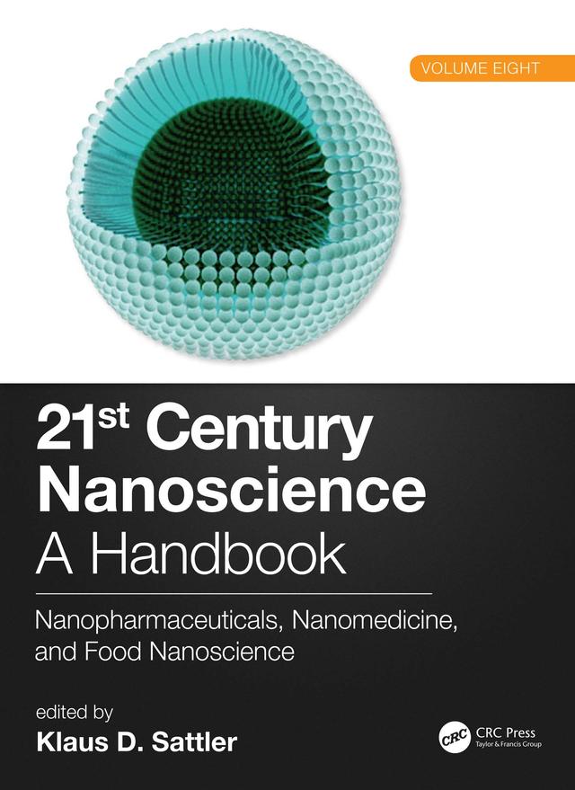 21st Century Nanoscience – A Handbook by Klaus D. Sattler