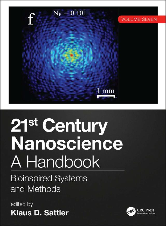 21st Century Nanoscience – A Handbook by Klaus D. Sattler
