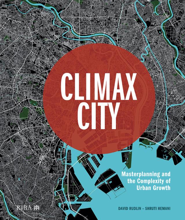 Climax City by David Rudlin, Shruti Hemani