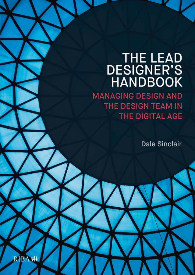 Lead Designer's Handbook by Dale Sinclair