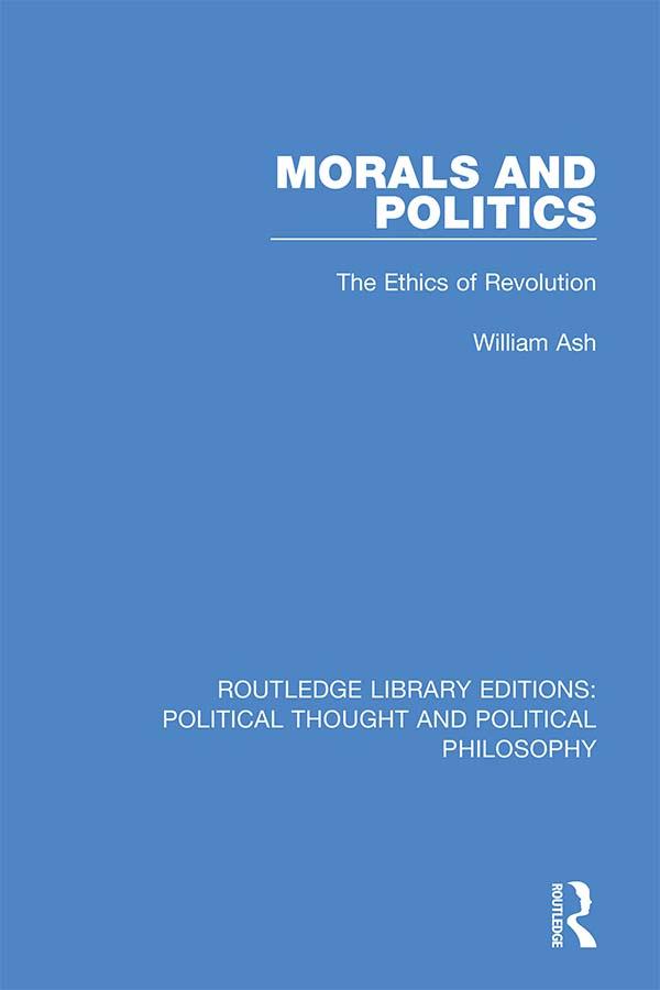 Morals and Politics by William Ash
