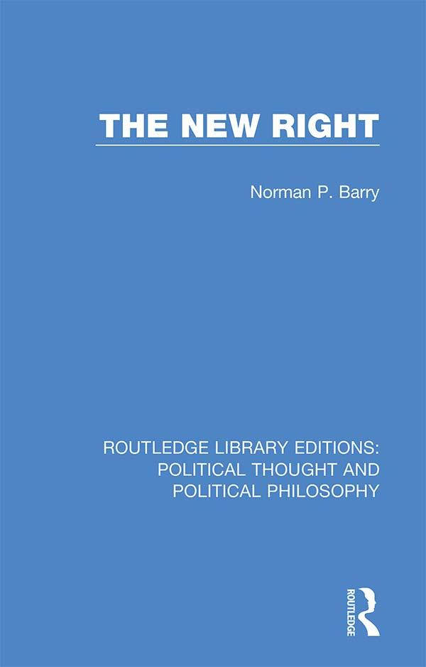 The New Right by Norman P. Barry