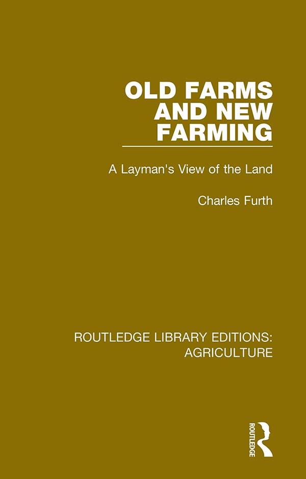 Old Farms and New Farming by Charles Furth