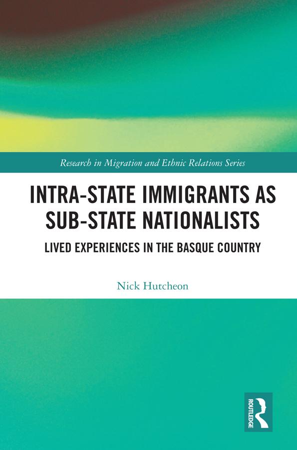 Intra-State Immigrants as Sub-State Nationalists by Nick Hutcheon