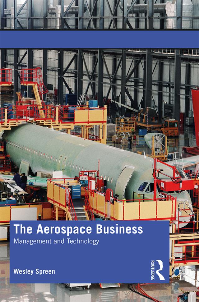 The Aerospace Business by Wesley Spreen