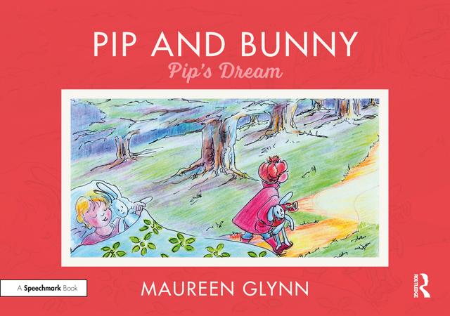 Pip and Bunny by Maureen Glynn