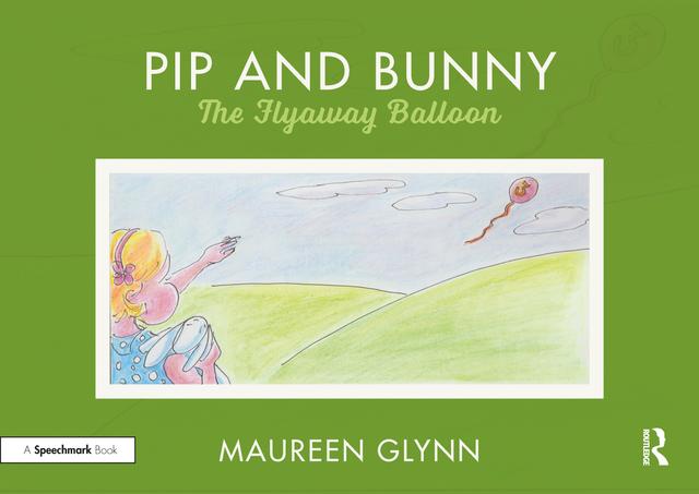 Pip and Bunny by Maureen Glynn