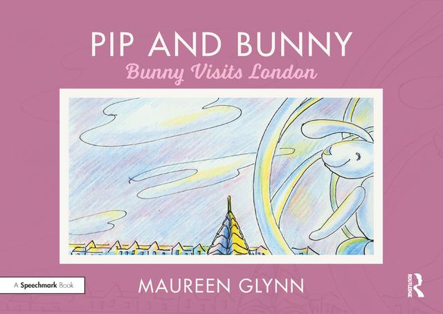 Pip and Bunny by Maureen Glynn