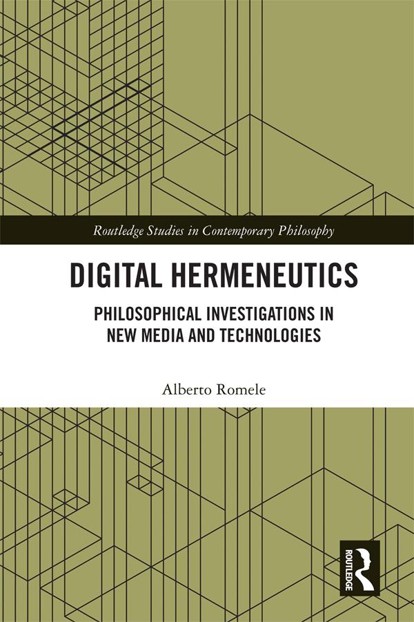 Digital Hermeneutics by Alberto Romele