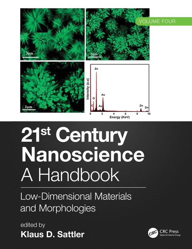 21st Century Nanoscience – A Handbook by Klaus D. Sattler