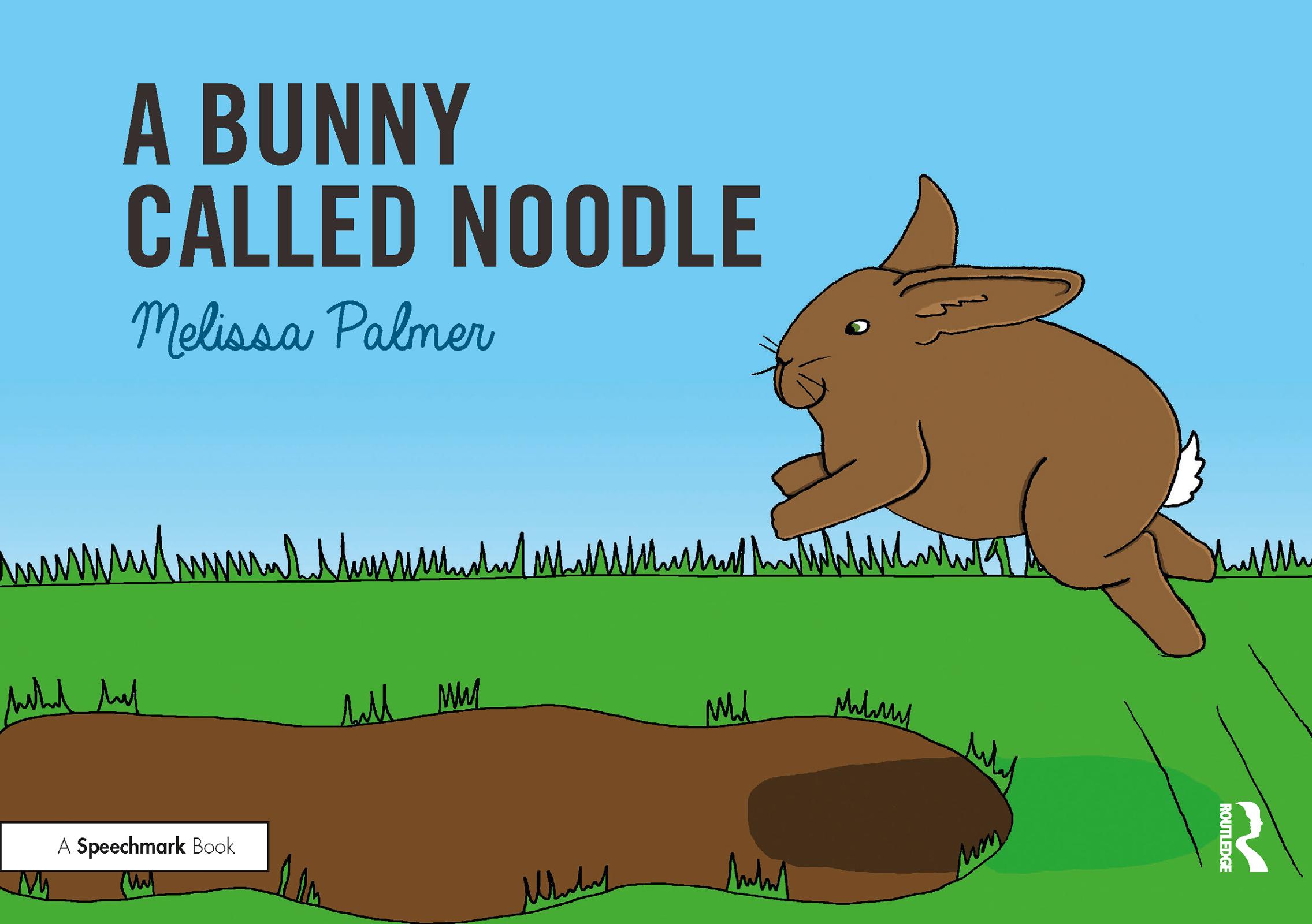 A Bunny Called Noodle