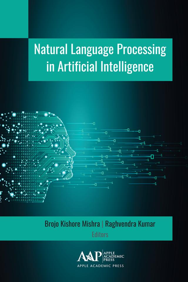 Natural Language Processing in Artificial Intelligence by Brojo Kishore Mishra, Raghvendra Kumar