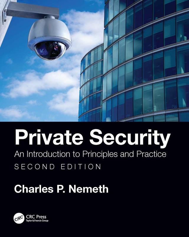 Private Security by Charles P. Nemeth