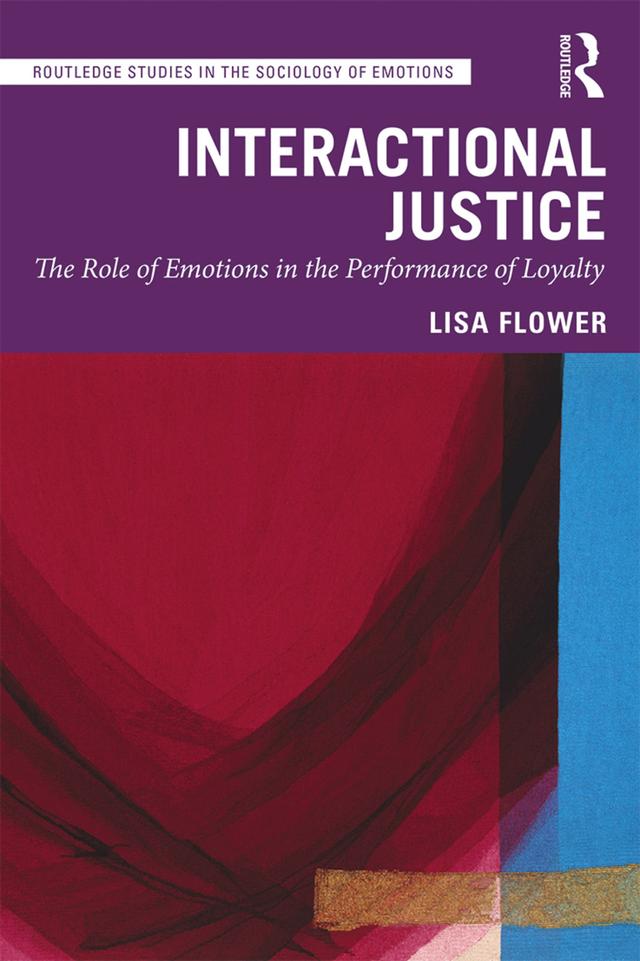 Interactional Justice by Lisa Flower
