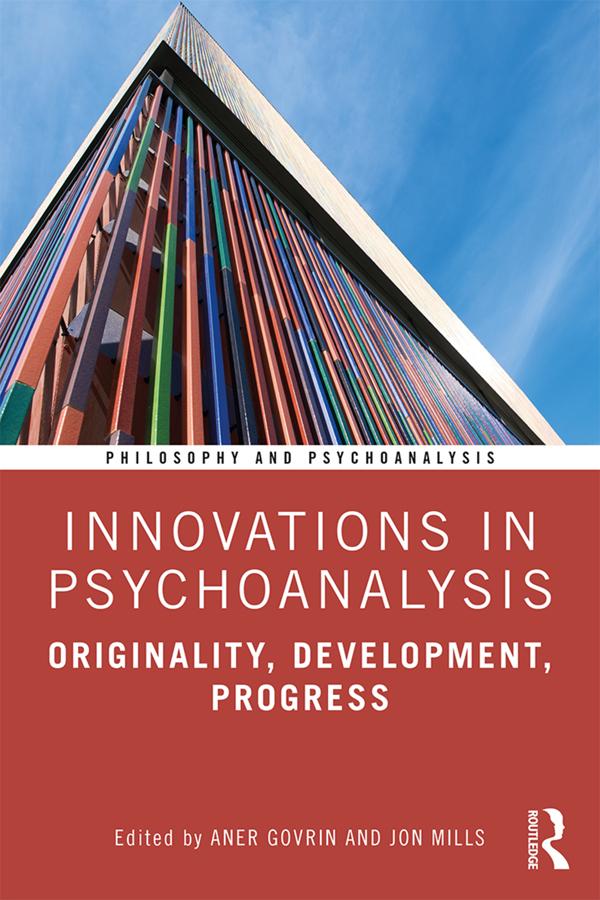 Innovations in Psychoanalysis by Aner Govrin, Jon Mills
