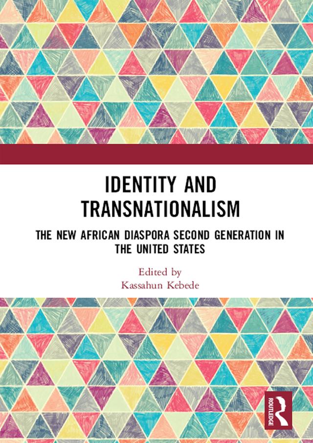 Identity and Transnationalism by Kassahun H. Kebede