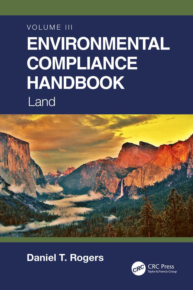 Environmental Compliance Handbook, Volume 3 by Daniel T. Rogers