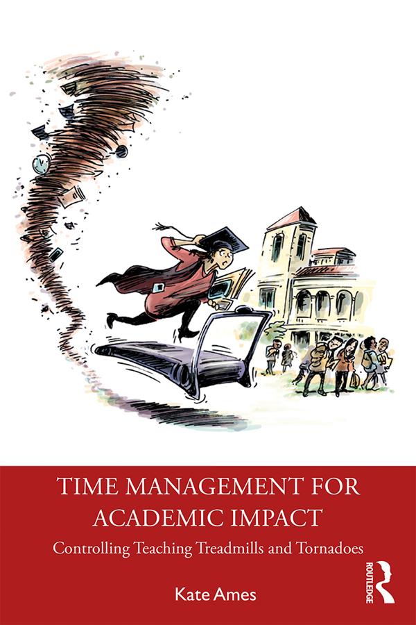 Time Management for Academic Impact by Kate Ames