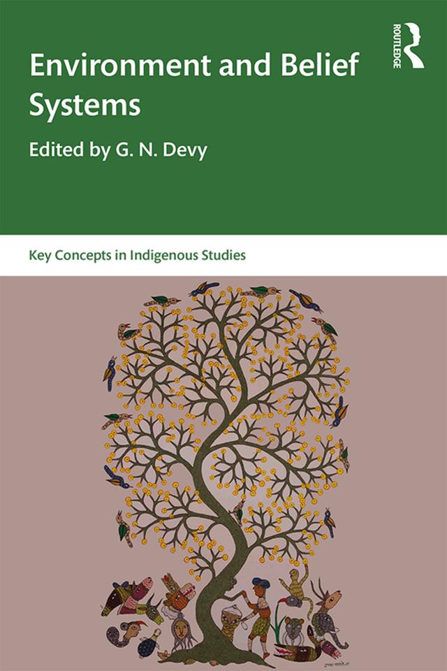 Environment and Belief Systems by Geoffrey V. Davis, G. N. Devy
