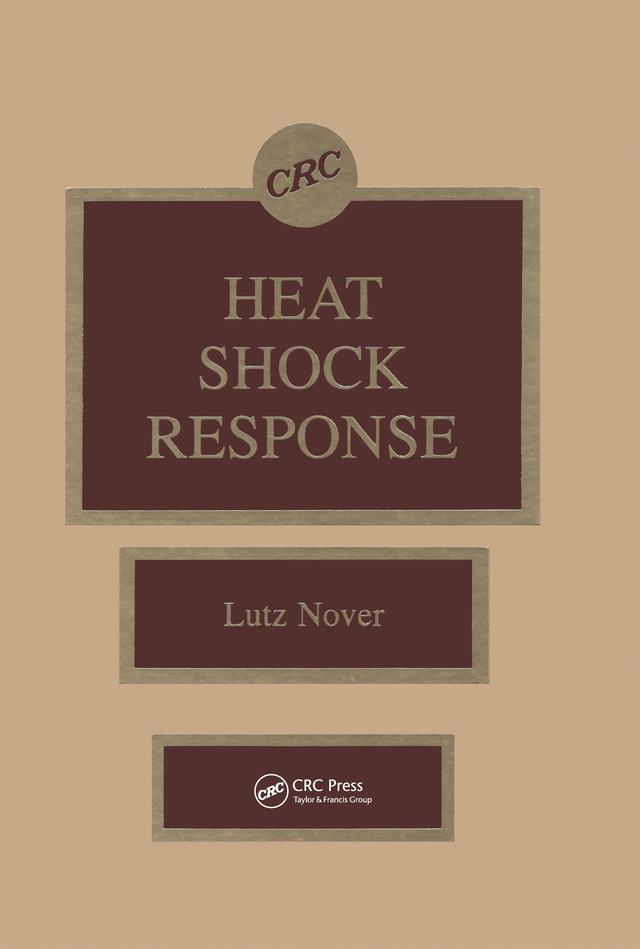 Heat Shock Response by Lutz Nover