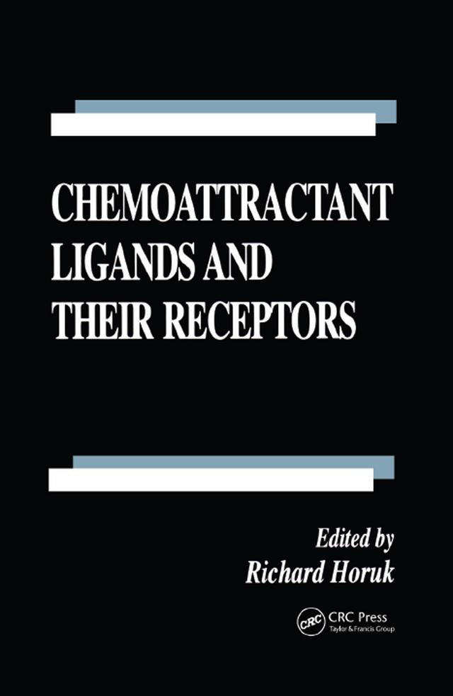 Chemoattractant Ligands and Their Receptors by Richard Horuk