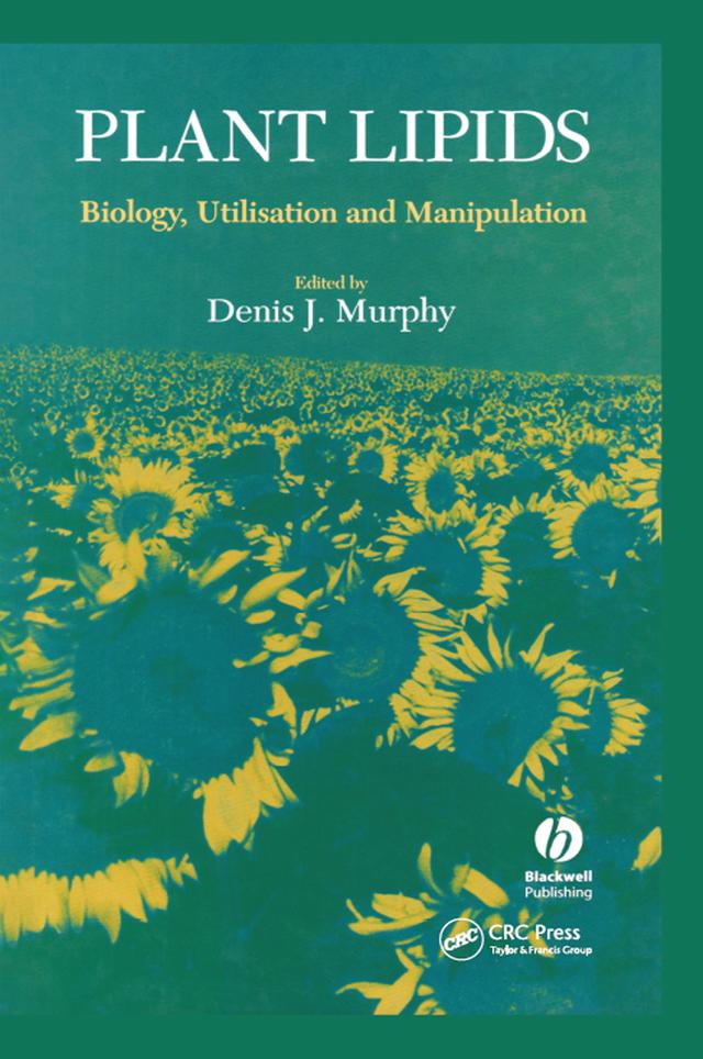Plant Lipids by Denis J. Murphy