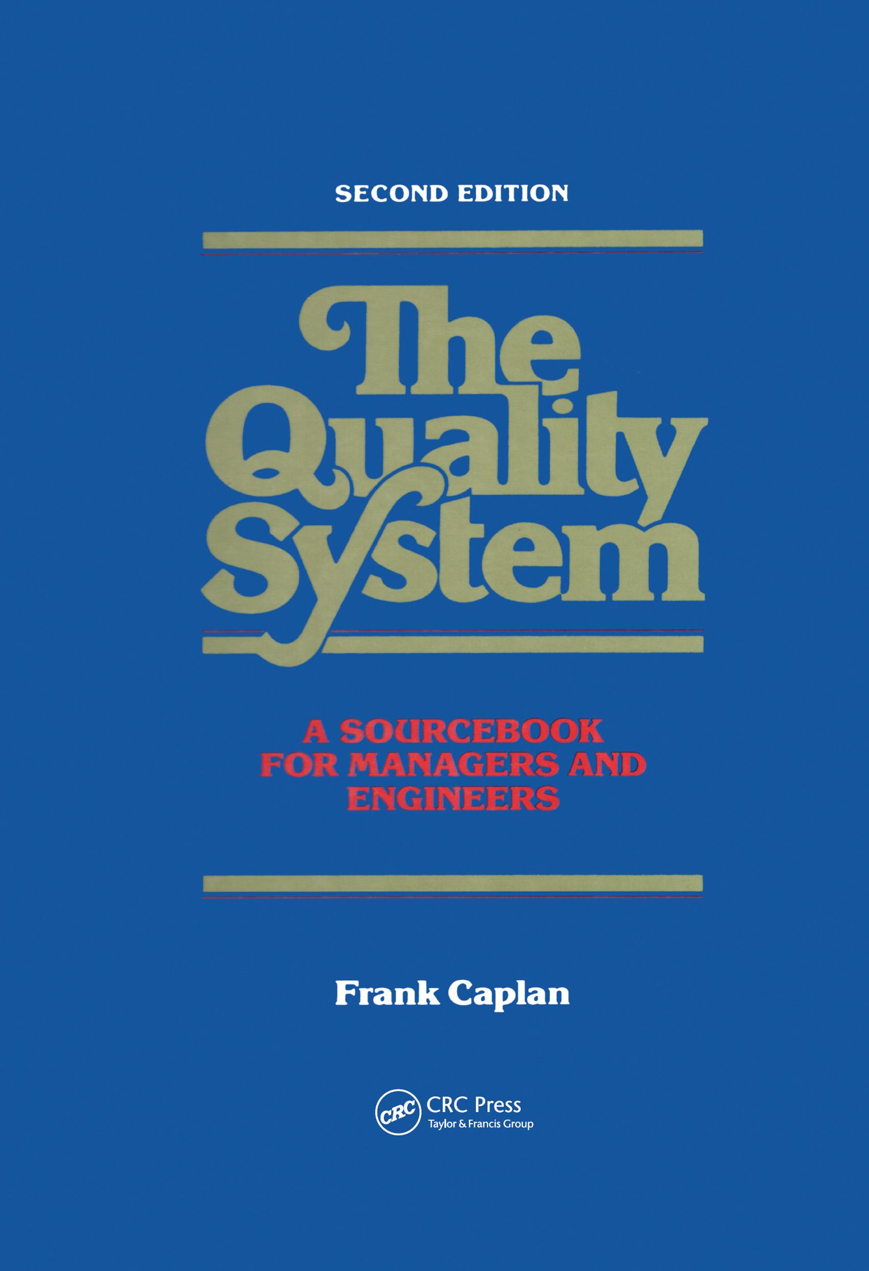 The Quality System