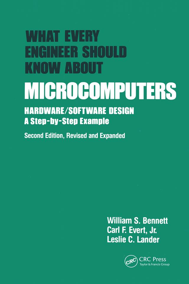 What Every Engineer Should Know about Microcomputers by Bennett