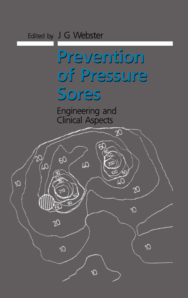 Prevention of Pressure Sores by J.G Webster