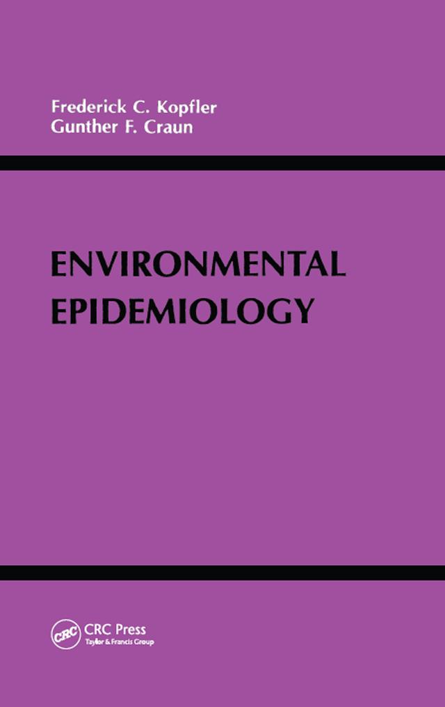 Environmental Epidemiology by Frederick C. Kopfler