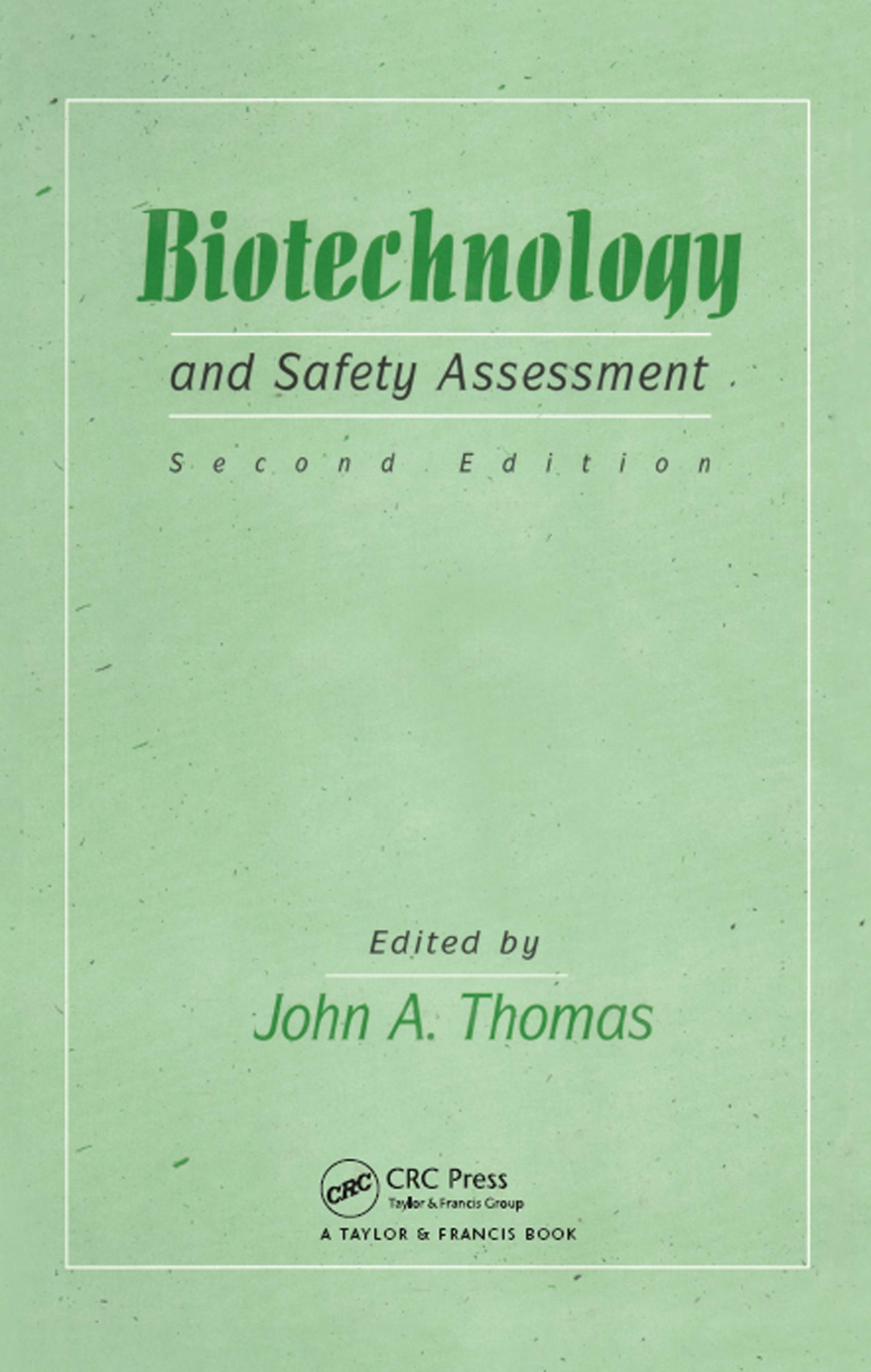 Biotechnology And Safety Assessment