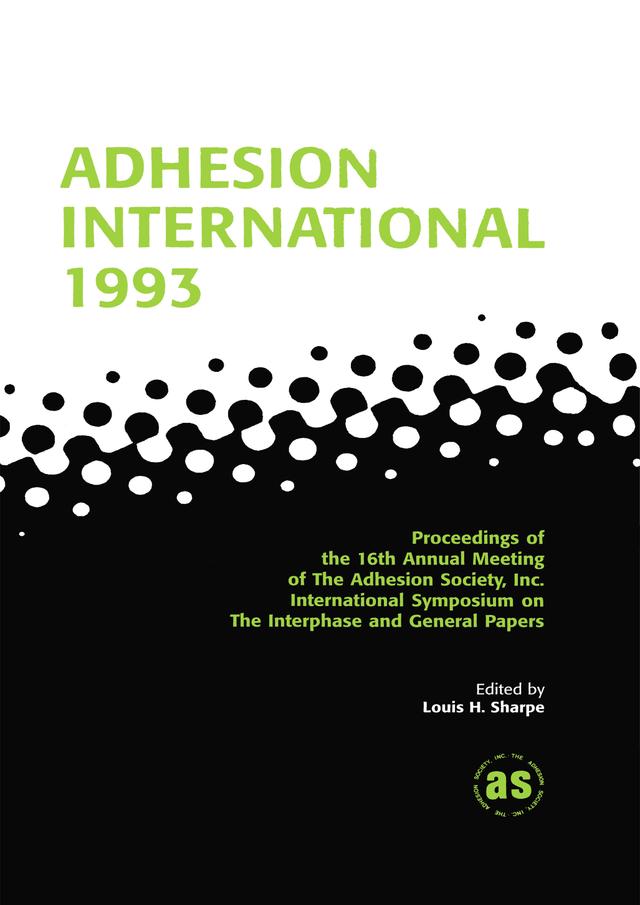 Adhesion International 1993 by Louis H. Sharpe