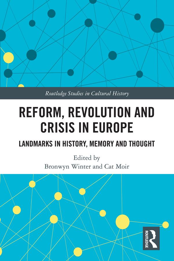 Reform, Revolution and Crisis in Europe by Bronwyn Winter, Cat Moir