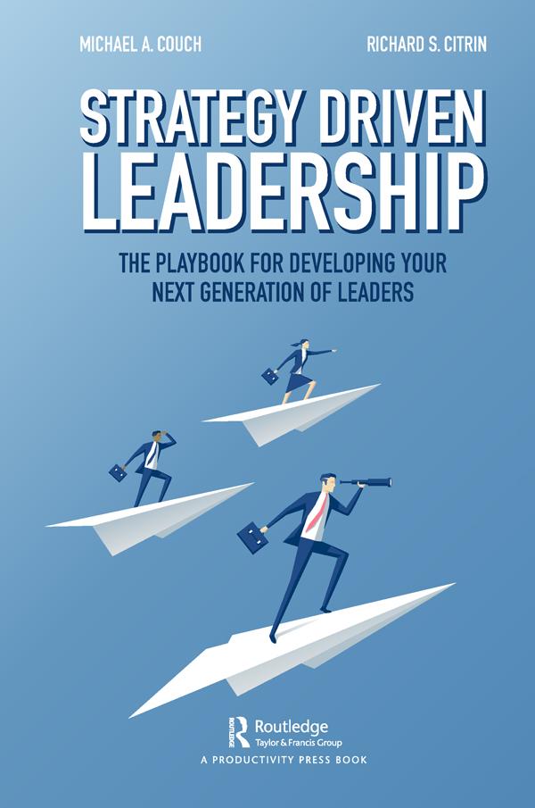 Strategy-Driven Leadership by Michael Couch, Richard Citrin