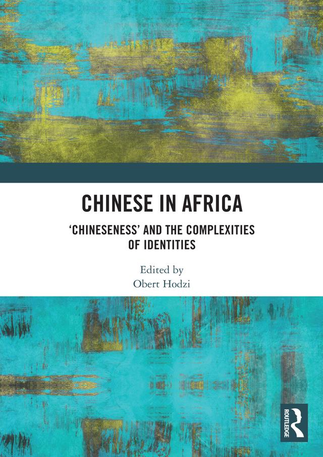 Chinese in Africa by Obert Hodzi