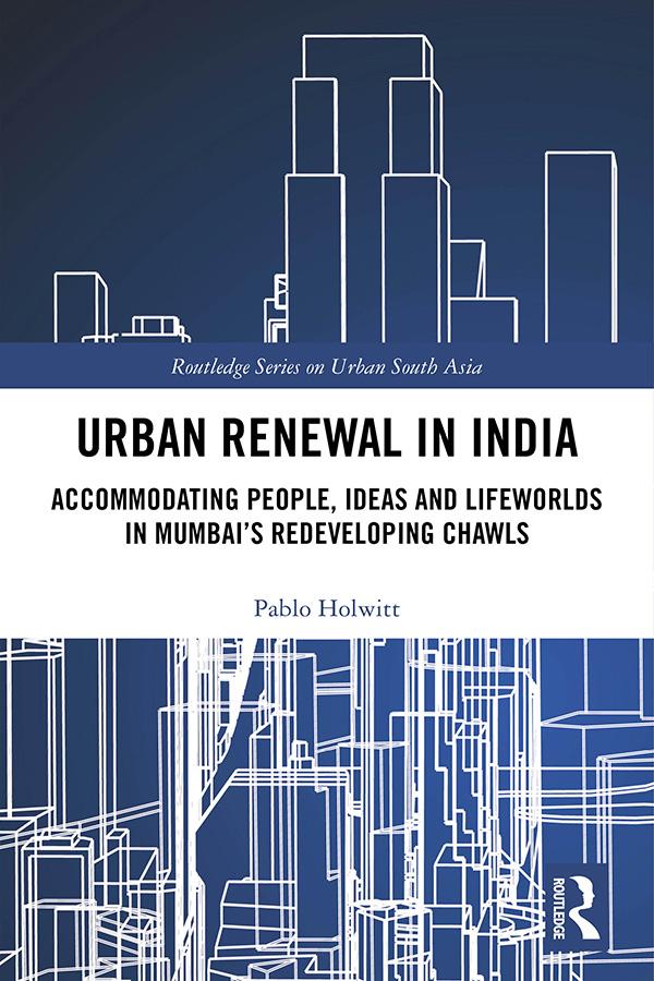 Urban Renewal in India by Pablo Holwitt