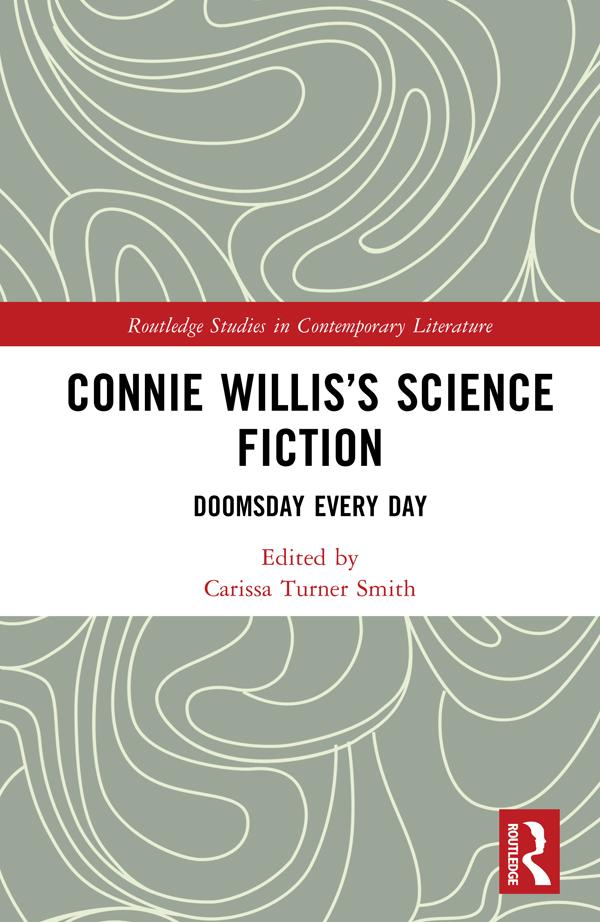 Connie Willis’s Science Fiction by Carissa Turner Smith