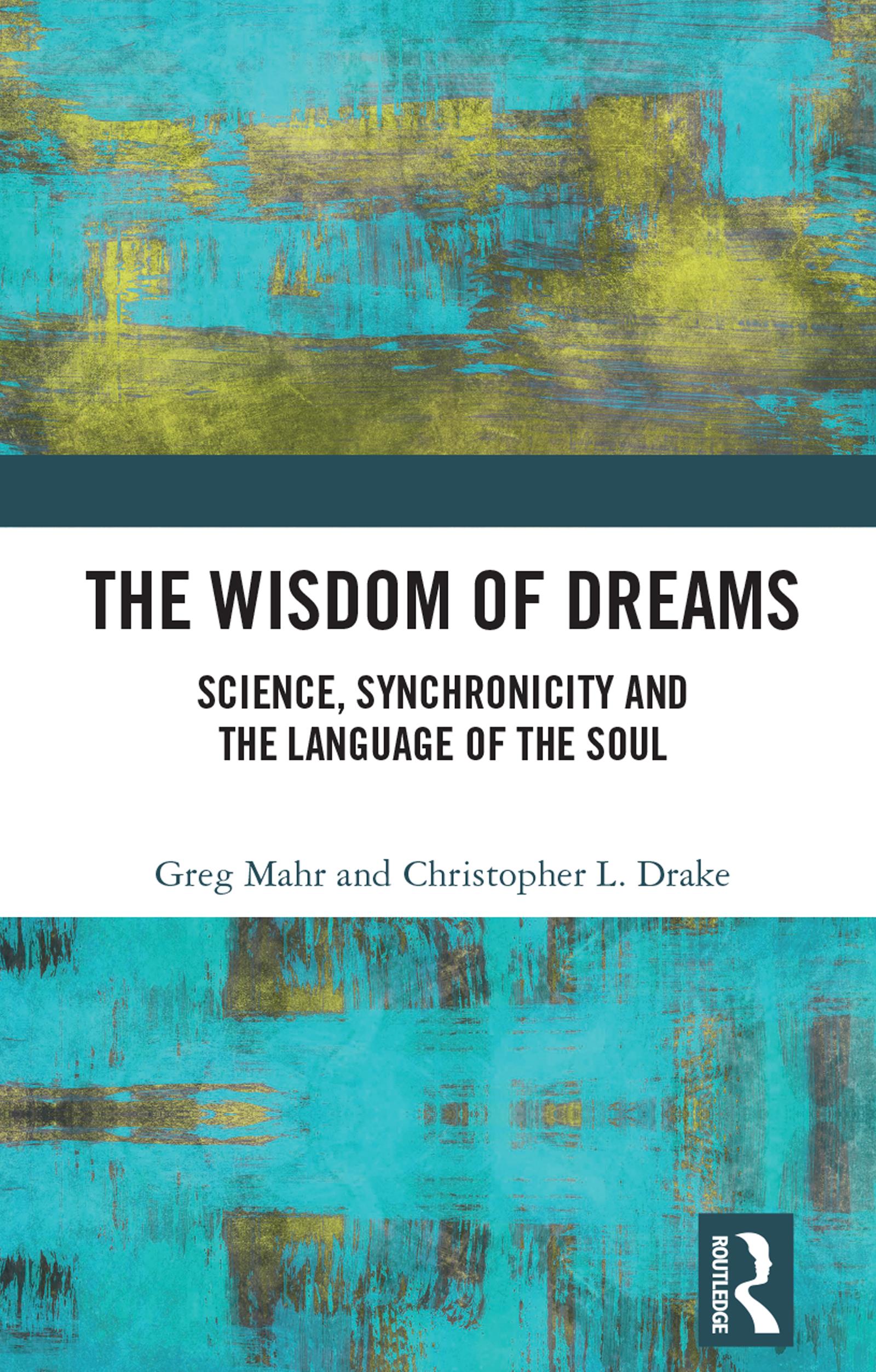 The Wisdom of Dreams