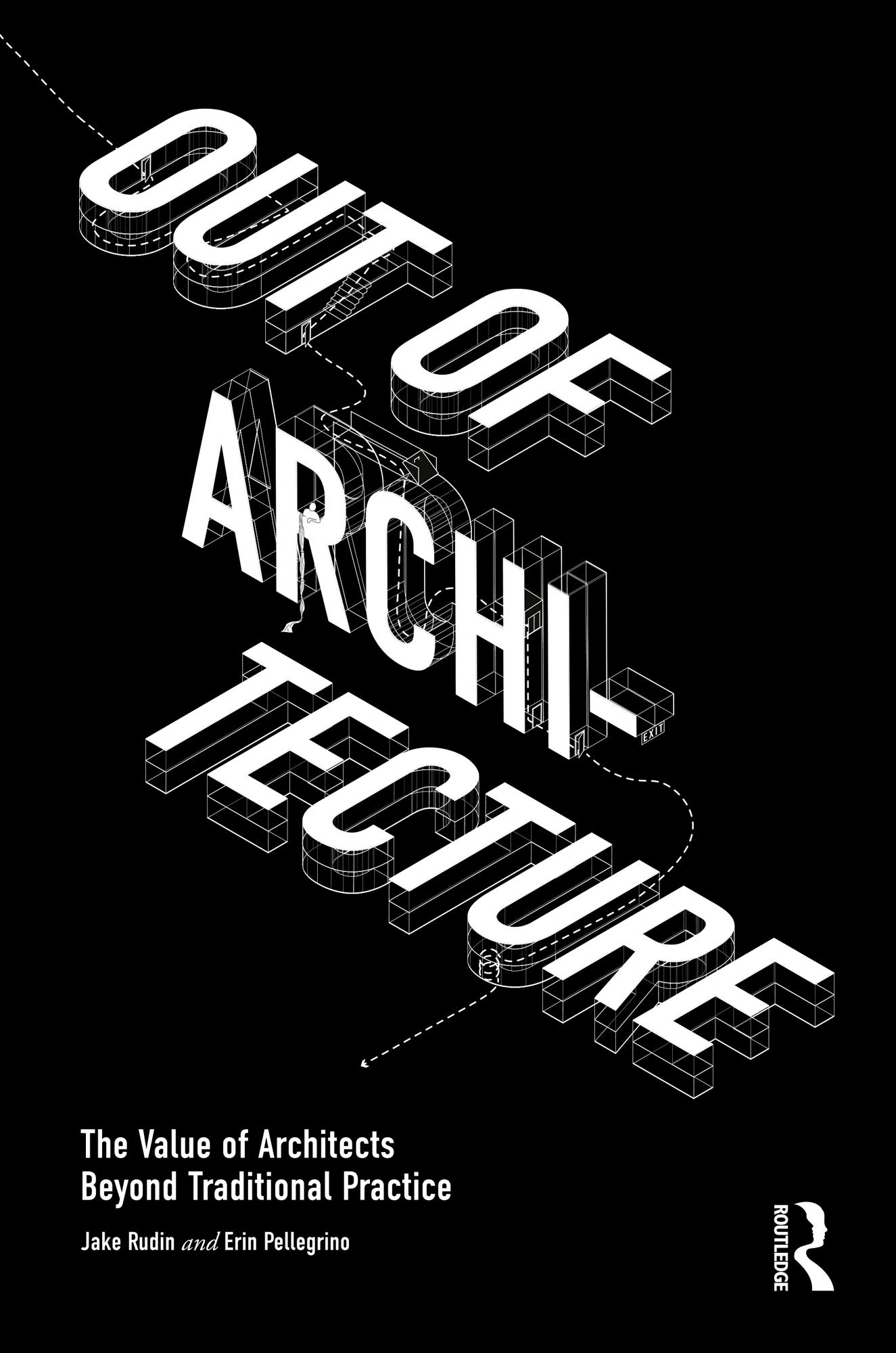 Out of Architecture