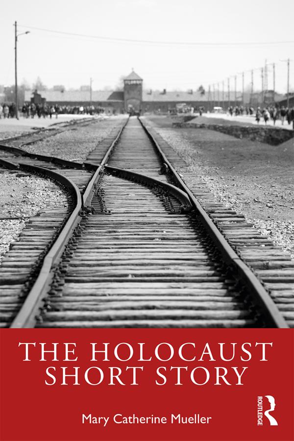 The Holocaust Short Story by Mary Catherine Mueller